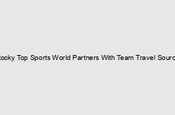 Rocky Top Sports World Partners With Team Travel Source